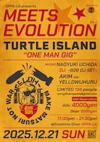 TURTLE ISLAND「MEETS★EVOLUTION」フライヤー