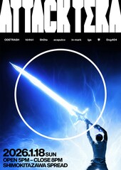 ODETARSH主催イベント「ATTACK TERA」にsh0ta、hirihiri、iga、in-markら