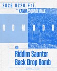 Riddim SaunterとBACK DROP BOMB、ツーマンライブ「RDMBDB」開催