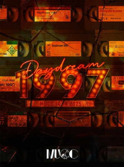 「MUCC TOUR 2025『Daydream 1997』」ジャケット