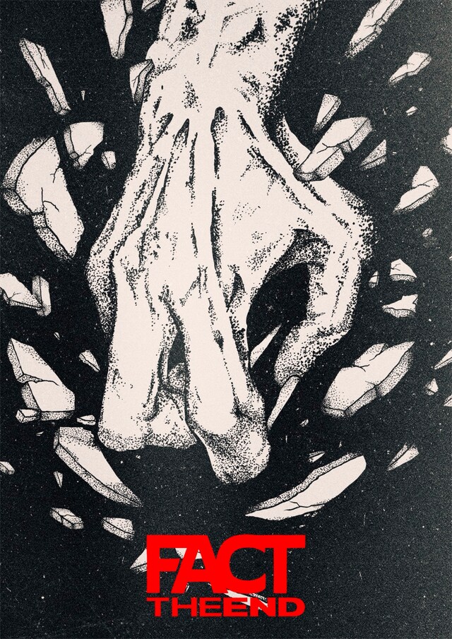 「FACT THE END」キービジュアル