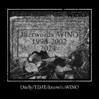WINO「Only time knows」ジャケット