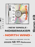 NOISEMAKER「NORTH WIND（feat. GEN from HIKAGE / CVLTE）」告知画像