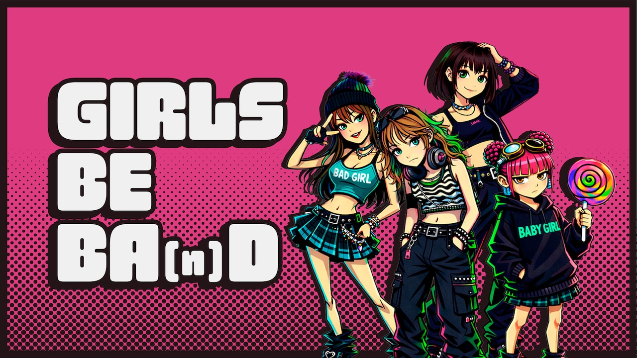 Girls be bad“第1章”終了、新章は“ガールズバンド化”と総合P・松隈ケンタ明かす