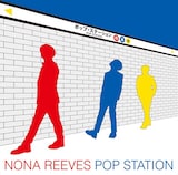 NONA REEVES「POP STATION」ジャケット
