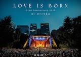 大塚愛「LOVE IS BORN ～22nd Anniversary 2025～」FC盤ジャケット