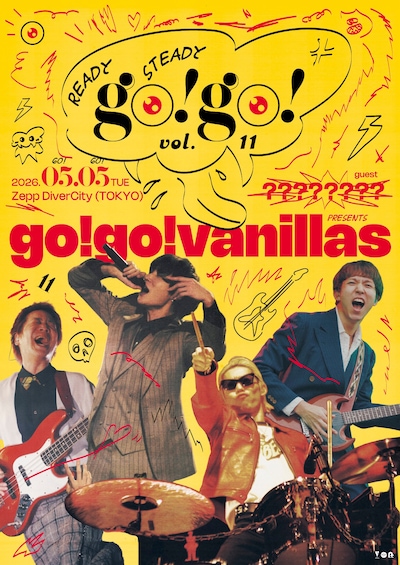 「go!go!vanillas presents READY STEADY go!go! vol.11」フライヤー