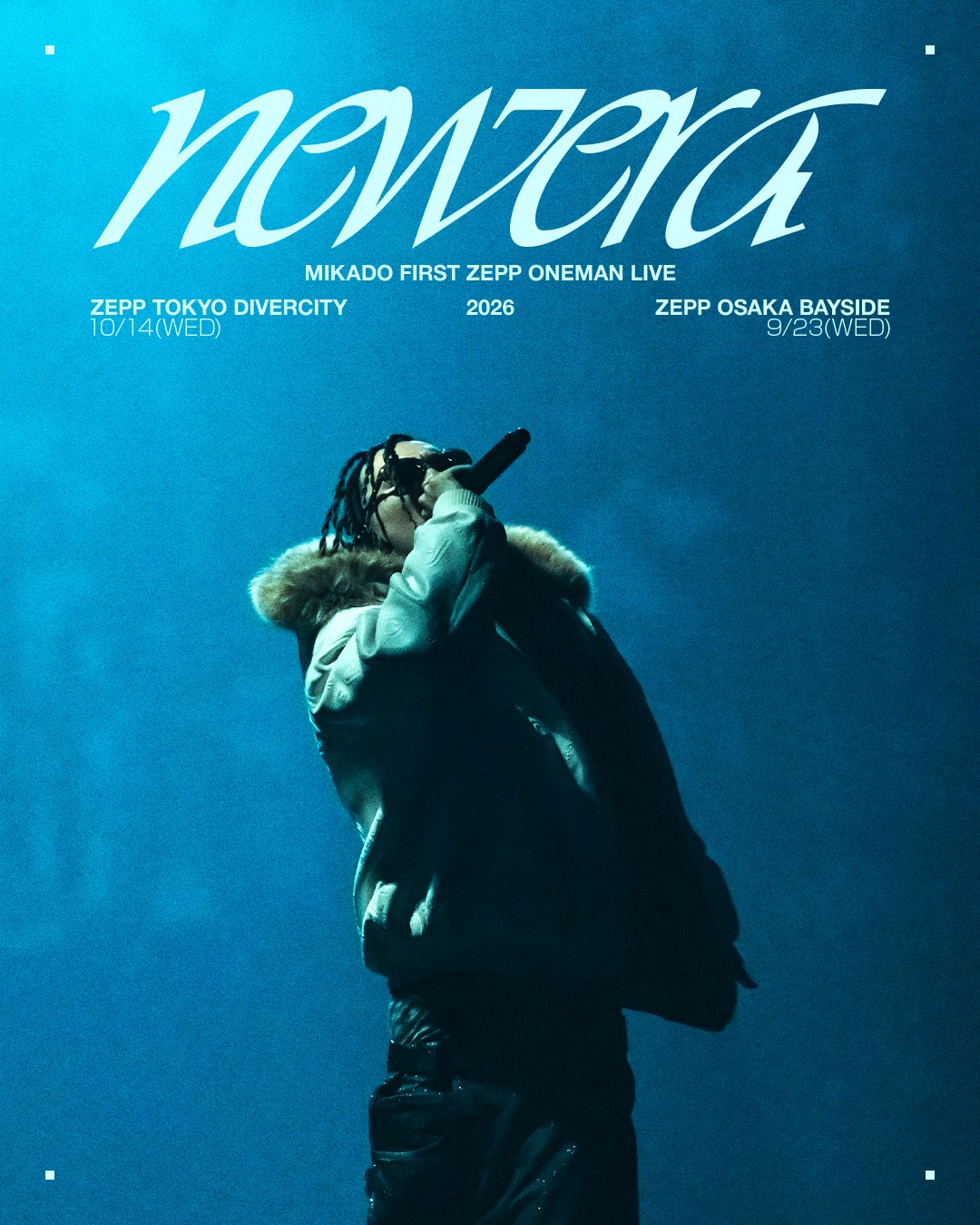 MIKADO Zepp One Man Live「NEW ERA」フライヤー