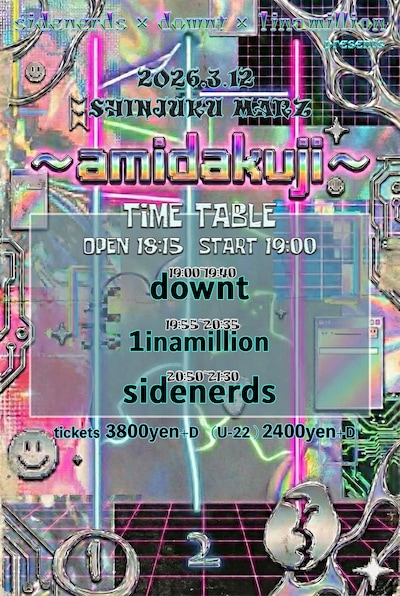 「sidenerds × downt × 1inamillion presents "～amidakuji～"」告知ビジュアル