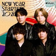 「New Year Starter 2026」より、Official髭男dism。