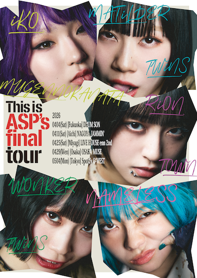 「This is ASP's final tour」キービジュアル
