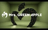 「Mrs. GREEN APPLE – Play Back Phase-2」より。