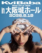 Kvi Baba「Shout Out to Jesus in OSAKA-JO HALL」告知ビジュアル