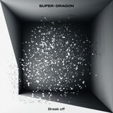 SUPER★DRAGON「Break off」配信ジャケット