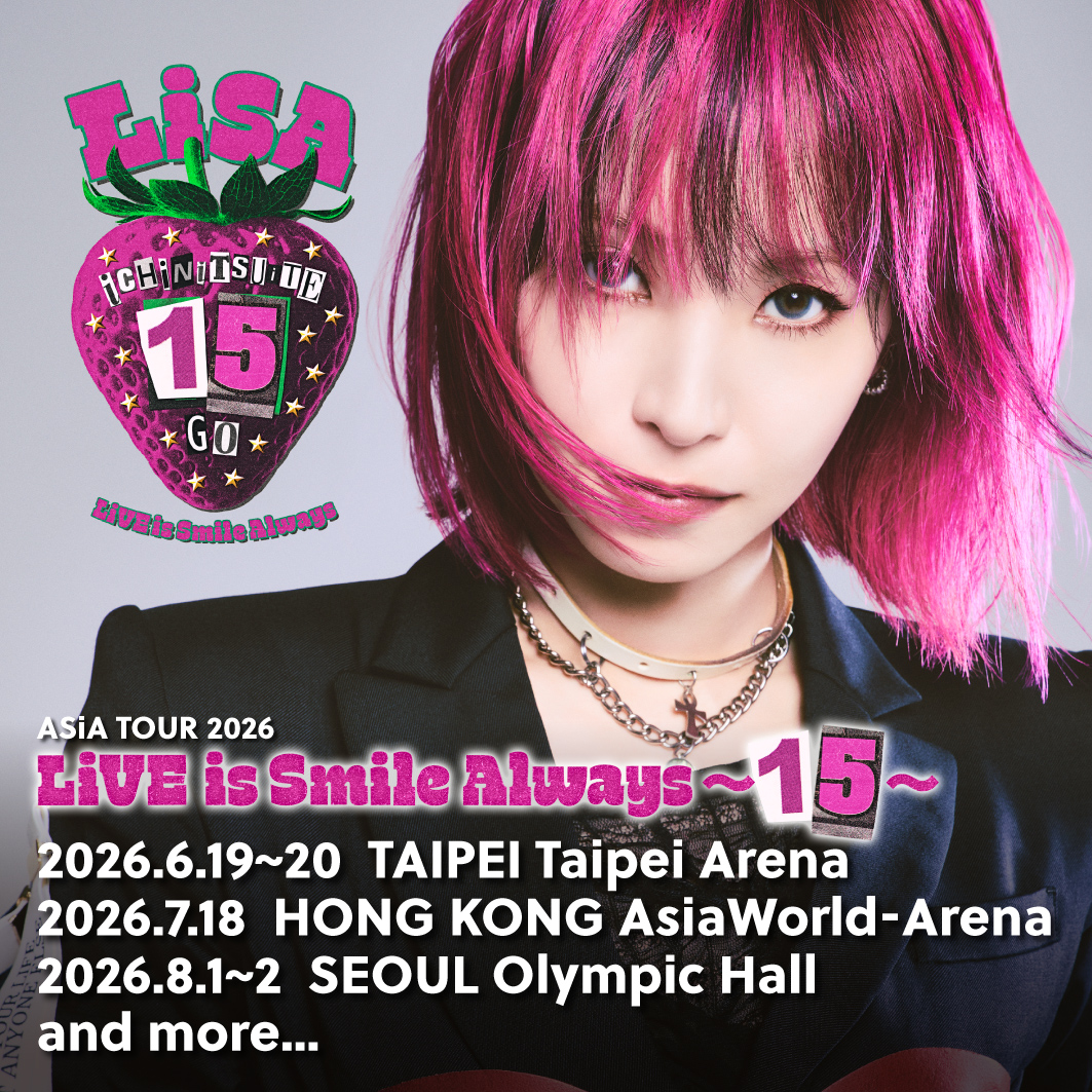 その他 lisa LiSA「ASiA TOUR 2026 LiVE is Smile Always～15～」ビジュアル - LiSA