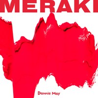Dannie May「MERAKI」ジャケット
