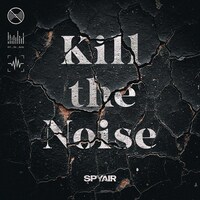 SPYAIR「Kill the Noise」ジャケット