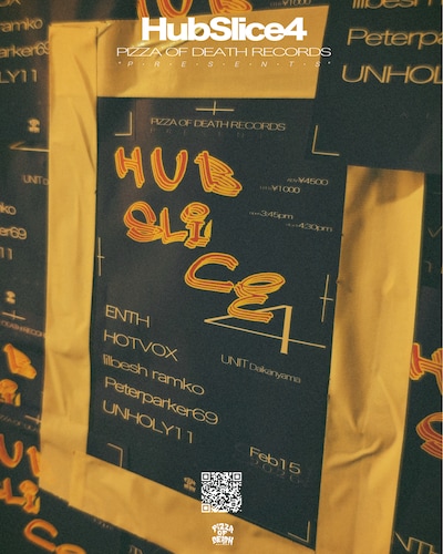 「PIZZA OF DEATH RECORDS presents “Hub Slice vol.4”」フライヤー