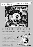 LAUGHIN' NOSE「GET THE GLORY」再発告知フライヤー