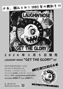 LAUGHIN' NOSE「GET THE GLORY」再発告知フライヤー