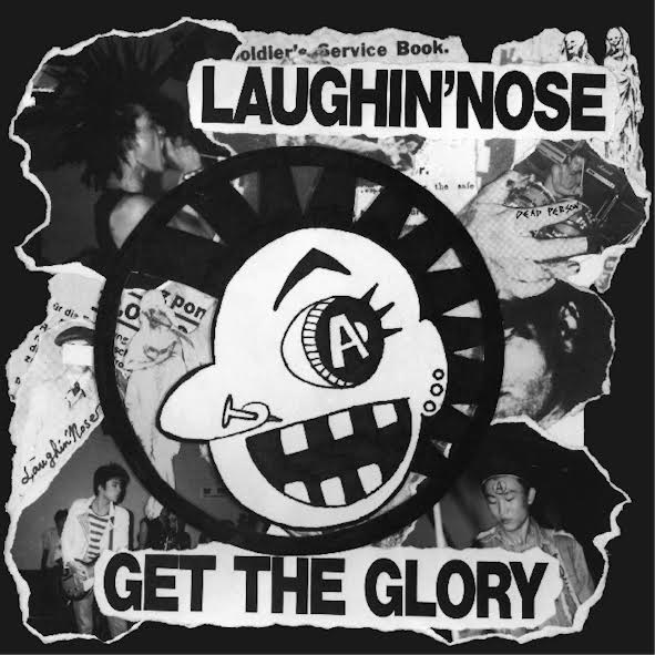 LAUGHIN' NOSE「GET THE GLORY」ジャケット