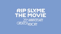 「RIP SLYME THE MOVIE -25th ANNIVERSARY GREATEST MEMORY-」ロゴ