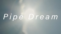 ASP「Pipe Dream」サムネイル
