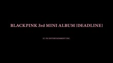 BLACKPINK「DEADLINE」告知ビジュアル