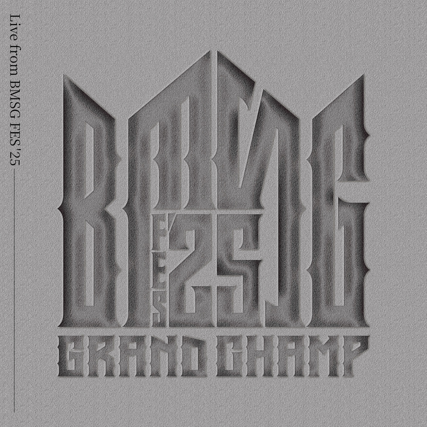 BMSG ALLSTARS「GRAND CHAMP（Live from BMSG FES'25）」配信ジャケット