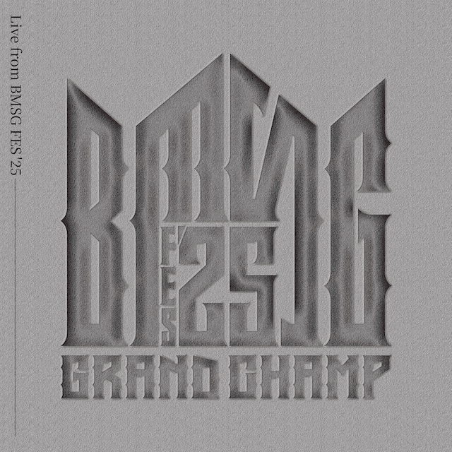 BMSG ALLSTARS「GRAND CHAMP（Live from BMSG FES'25）」配信ジャケット