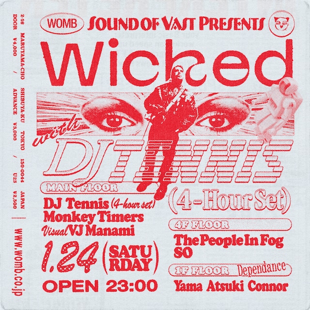 「WICKED WITH DJ TENNIS (4-HOUR SET)」告知ビジュアル