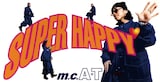 1995年4月26日にリリースされたm.c.A・Tのシングル「SUPER HAPPY」はまだ短冊型ジャケットだった。