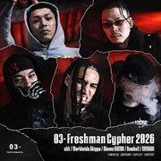 03- Performance & Rommy Montana「03- Freshman Cypher 2026 (feat. sh1t, Worldwide Skippa, ShowyVICTOR, ORIGAMI & GamBall)」配信ジャケット