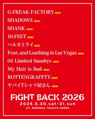 盛岡で開催「FIGHT BACK 2026」出演者第1弾はフォーリミ、10-FEET、マイヘア、ヤバTら10組