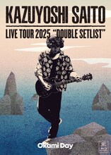 斉藤和義「KAZUYOSHI SAITO LIVE TOUR 2025 DOUBLE SETLIST ～オオカミDAY～ Live at Sagami Women's University Green Hall 2025.07.13」ジャケット