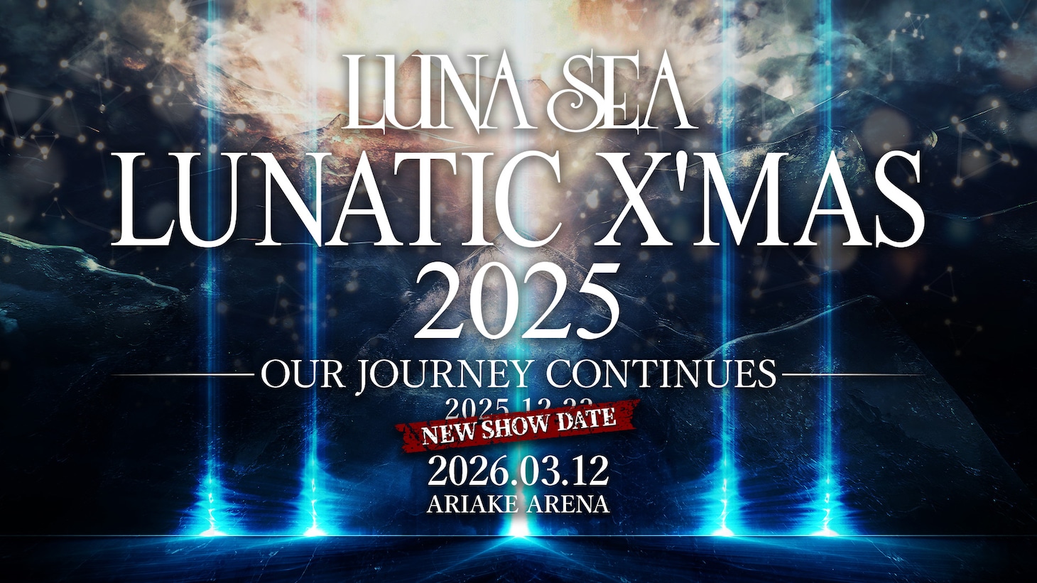 「LUNATIC X'MAS 2025 -OUR JOURNEY CONTINUES-」振替日程の告知ビジュアル