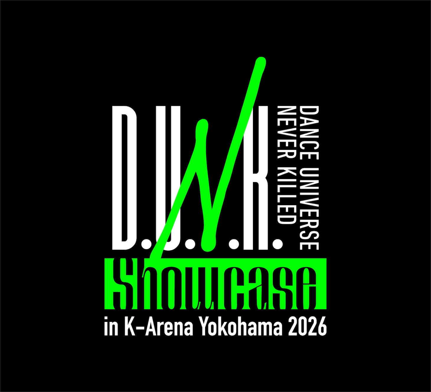「D.U.N.K. Showcase in K-Arena Yokohama 2026」ロゴ