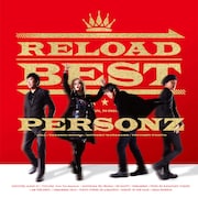 PERSONZ「RELOAD BEST」豪華盤ジャケット