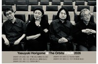 堀込泰行「Yasuyuki Horigome & The Orbits TOUR 2026」の告知ビジュアル