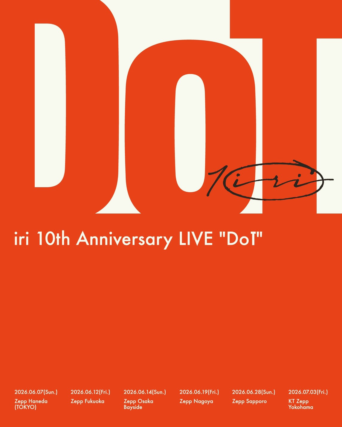 「iri 10th Anniversary LIVE "DoT"」告知ビジュアル