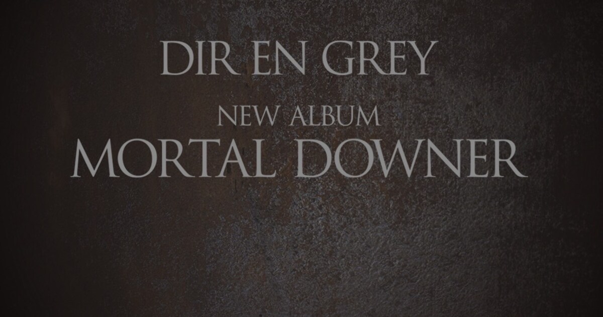 DIRENGREY_MORTALDOWNER_202602_ 