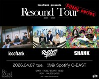 「locofrank presents Resound Tour FINAL series」東京公演の告知ビジュアル