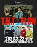 「ライブナタリー “T.N.T × FLOW” sponsored by Chikemoo」フライヤー