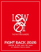 「FIGHT BACK 2026」LOW IQ 01 & THE RHYTHM MAKERS出演の告知ビジュアル。