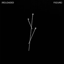 Loupx garoux「（RE）LOADED / FIG（URE）」配信ジャケット