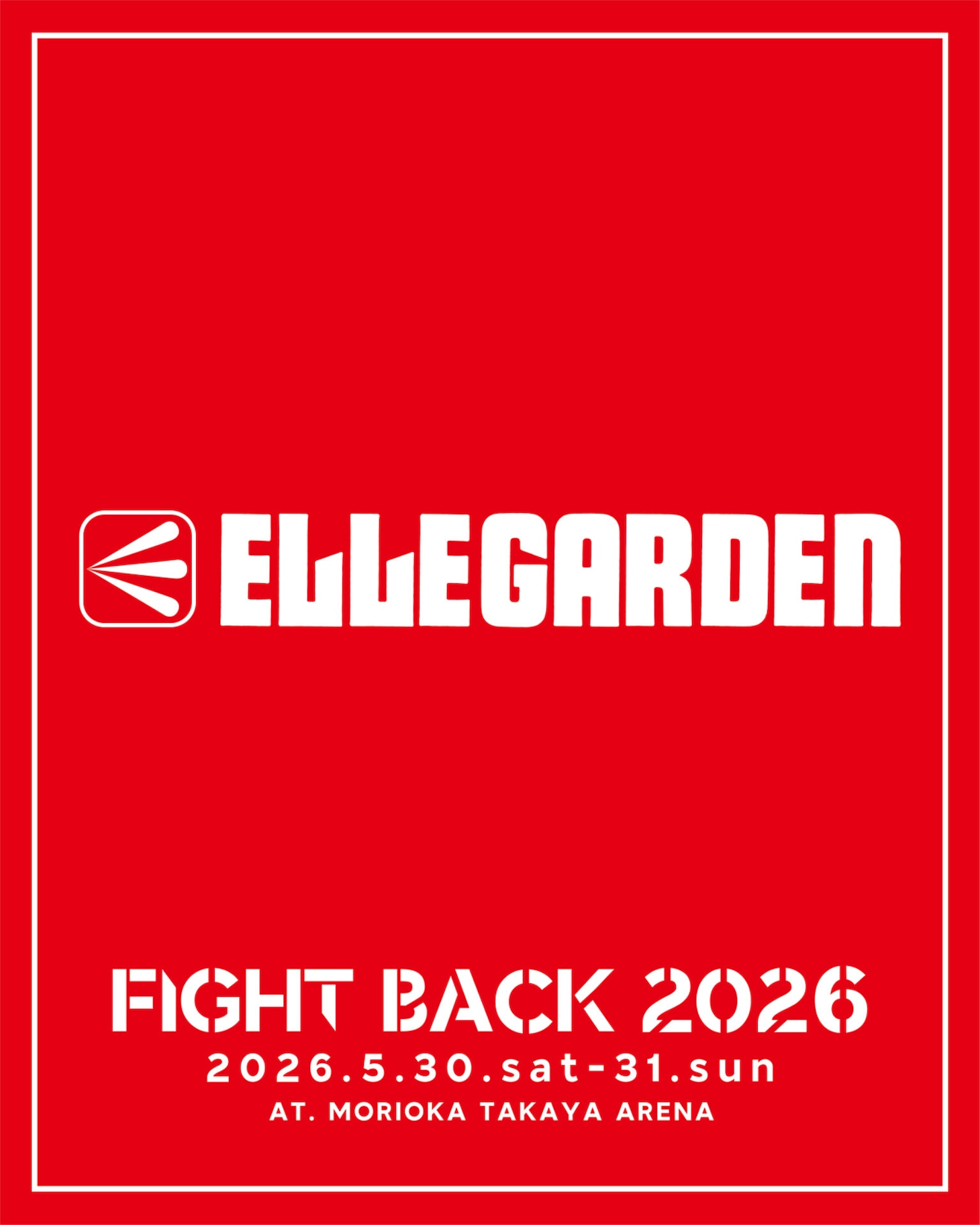 「FIGHT BACK 2026」ELLEGARDEN出演の告知ビジュアル。