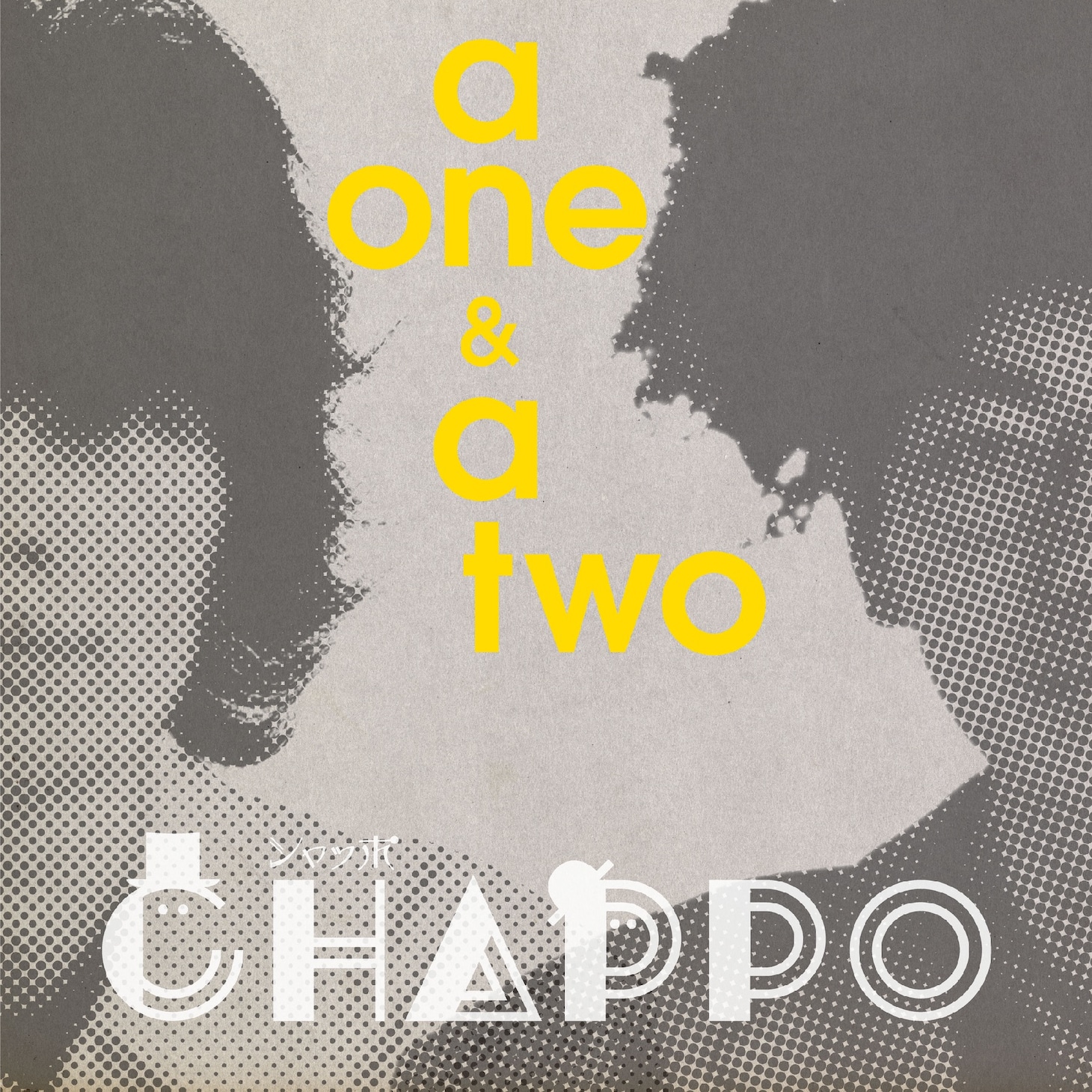 Chappo「a one & a two」ジャケット