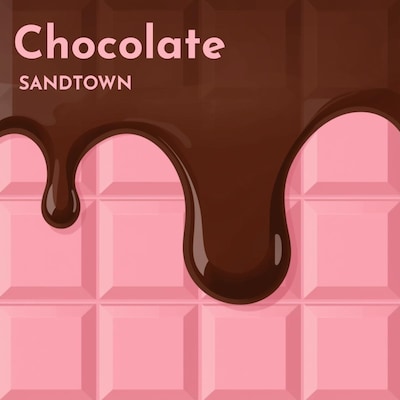 SANDTOWN「Chocolate」ジャケット