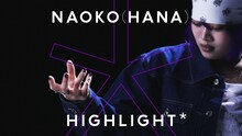 「NAOKO (HANA) - RAW-AIR / HIGHLIGHT」サムネイル