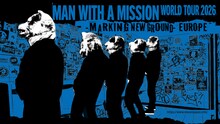 「MAN WITH A MISSION WORLD TOUR 2026 -MARKING NEW GROUND- EUROPE」ビジュアル